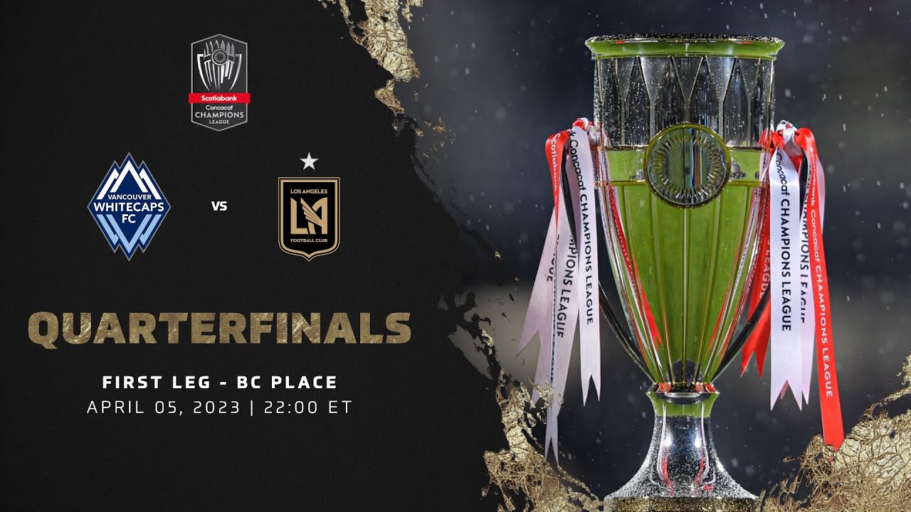 SCCL23 | Vancouver Whitecaps FC vs Los Angeles FC
