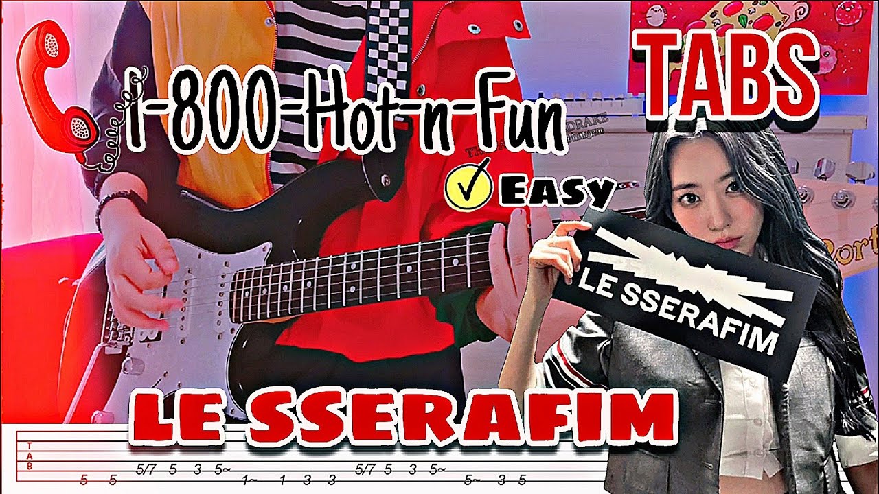 LE SSERAFIM - 1-800-hot-n-fun (EASY Guitar TABS) By kookieguitar