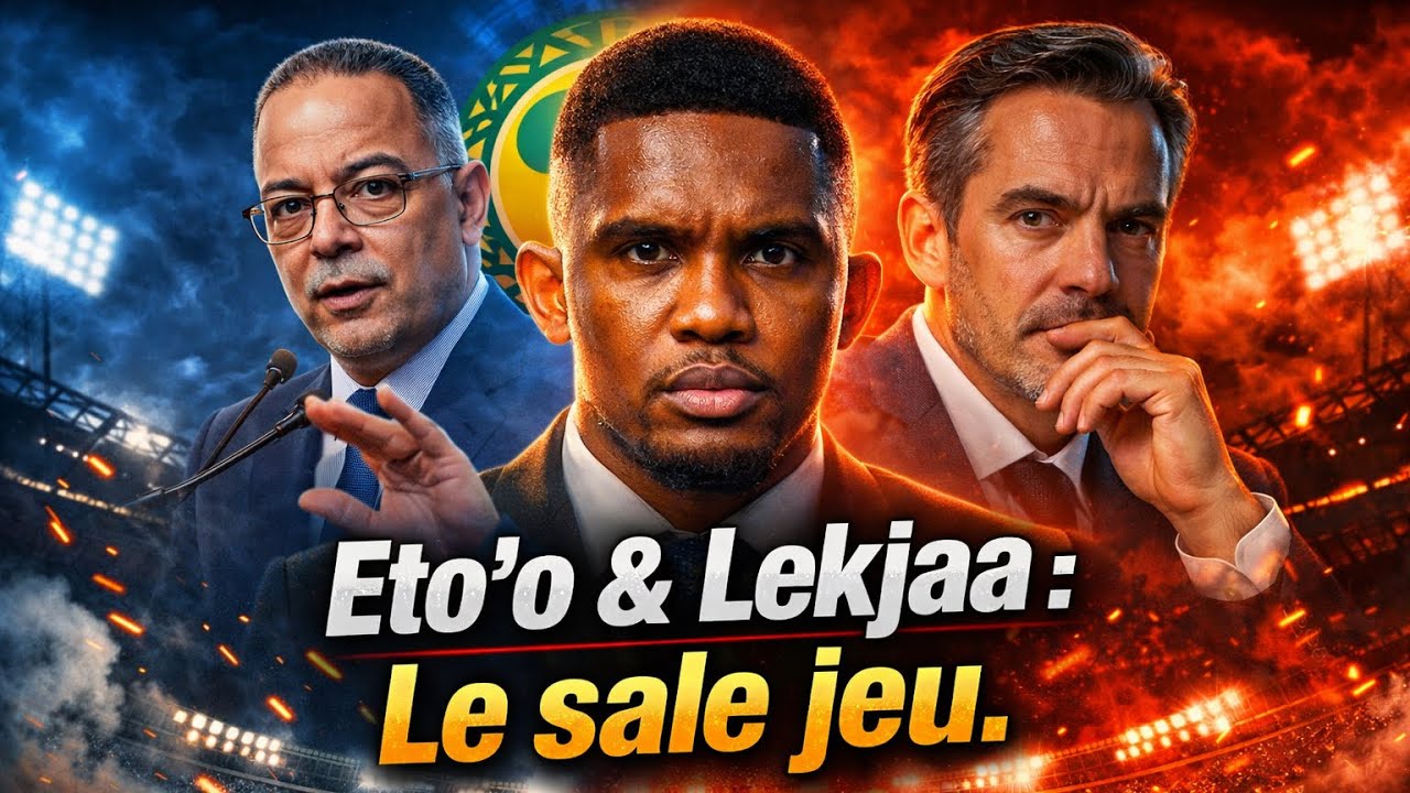 🚨😱Eto’o révèle le plan de Lekjaa et les coulisses de la destruction de l’Équipe nationale algérienne