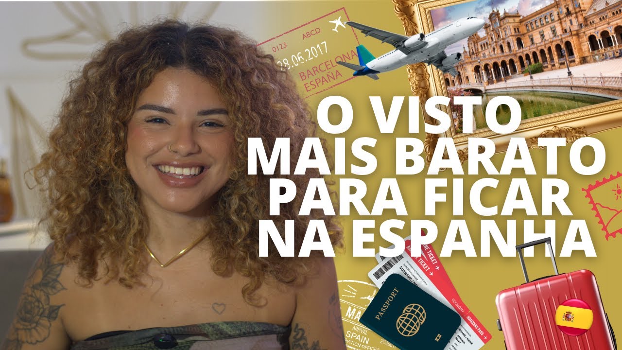O VISTO MAIS BARATO PARA MORAR NA ESPANHA | COMPARAÇÃO E VALORES | EPISÓDIO 4