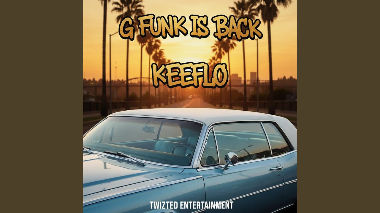 G Funk is Back