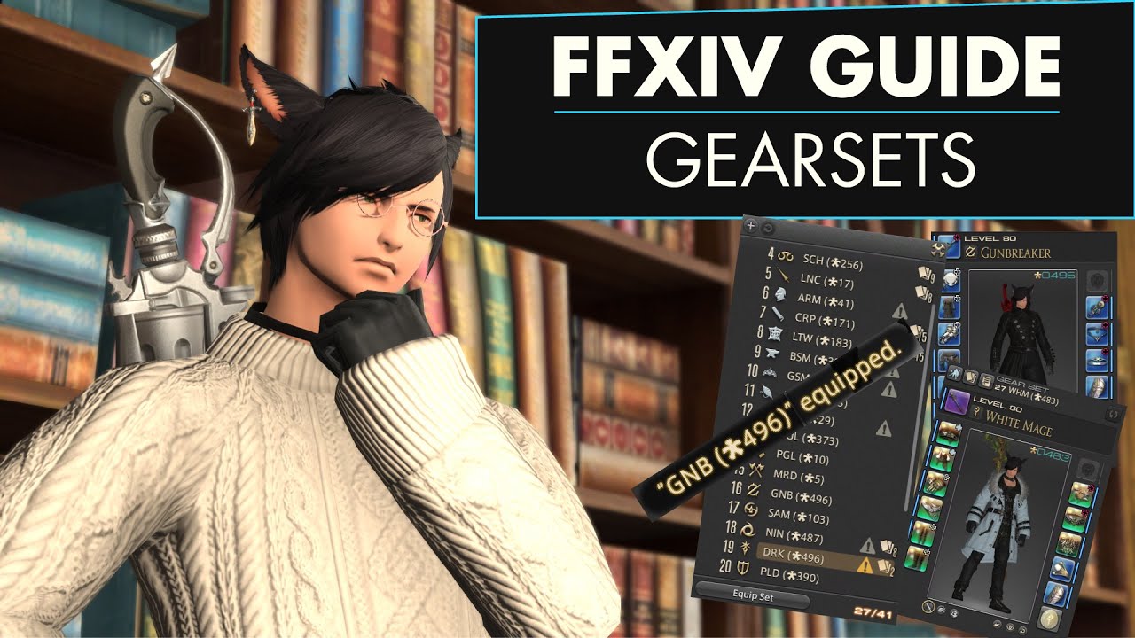 Gear Set Basics For New FFXIV Players