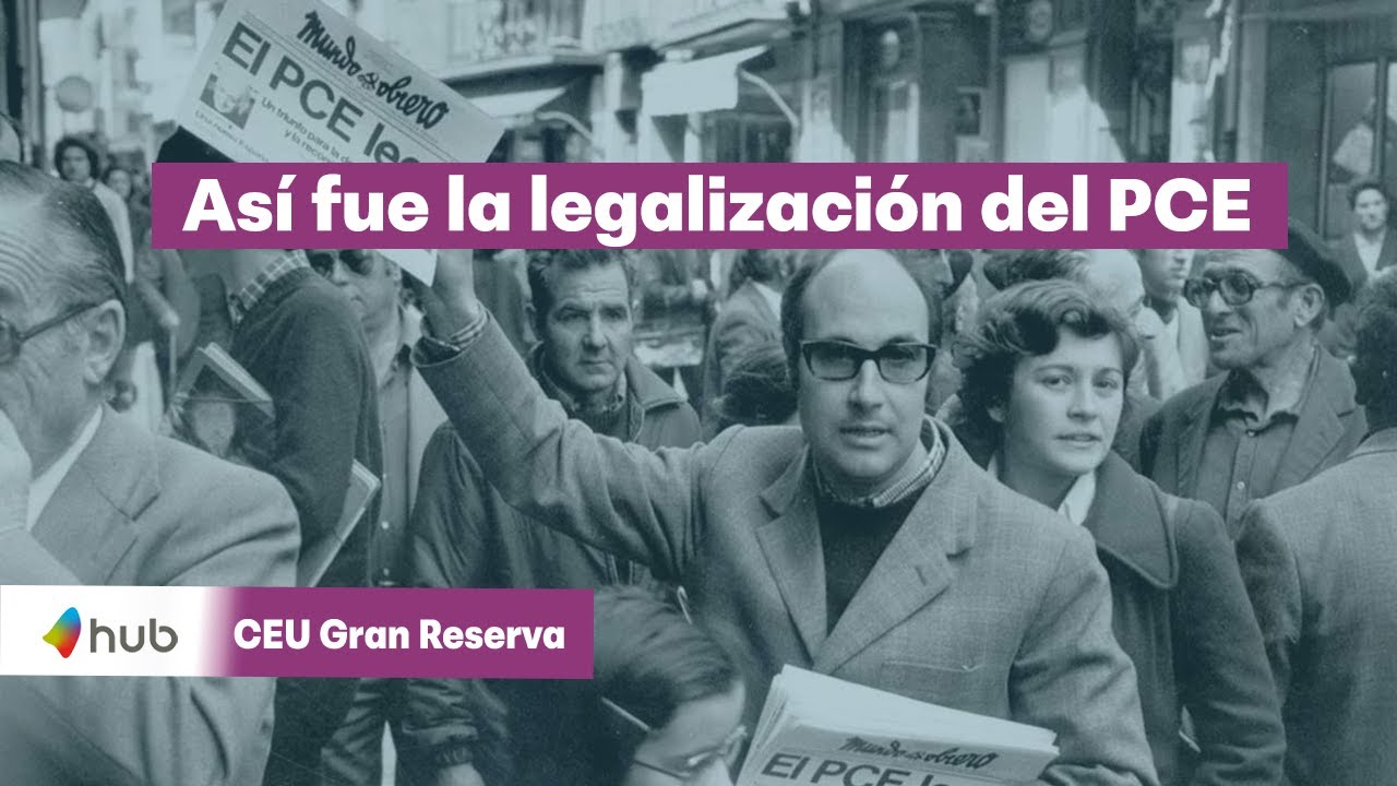 ASÍ FUE LA LEGALIZACIÓN DEL PCE