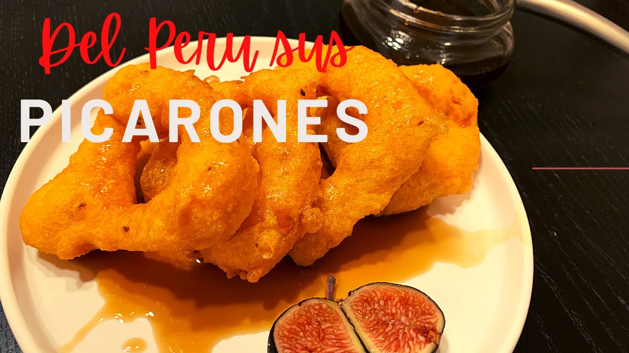 Los mejores Picarones Peruanos / PERUPOSTRES