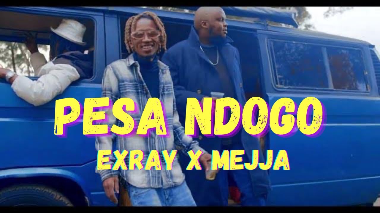 EXRAY TANIUA X MEJJA ~ PESA NDOGO (OFFICIAL MUSIC VIDEO)