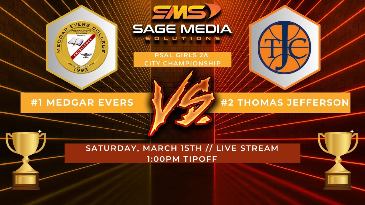 2024-25 PSAL Girls 2A City Championship | #1 Medgar Evers vs #2 Thomas Jefferson | 3/15/2025