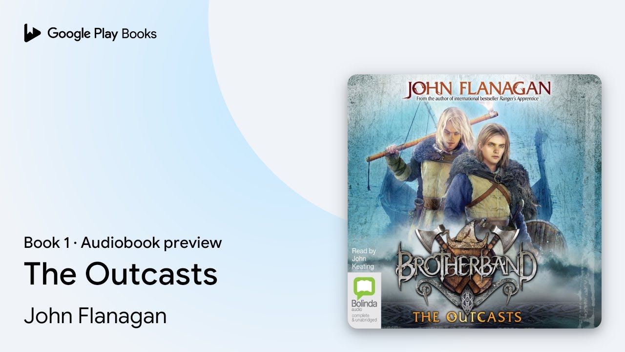 The Outcasts Book 1 by John Flanagan · Audiobook preview