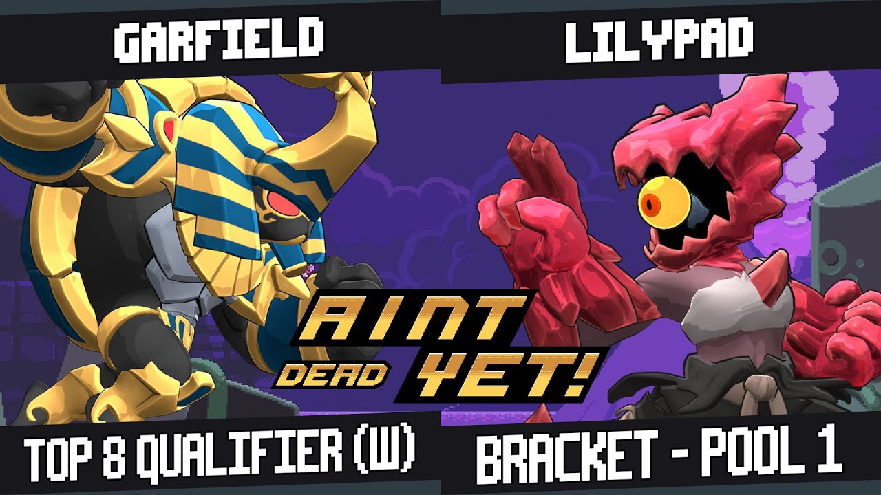 AINT DEAD YET - Lilypad (La Reina, Olympia) vs Garfield (Kragg) - Winners Quarters [RoA2]