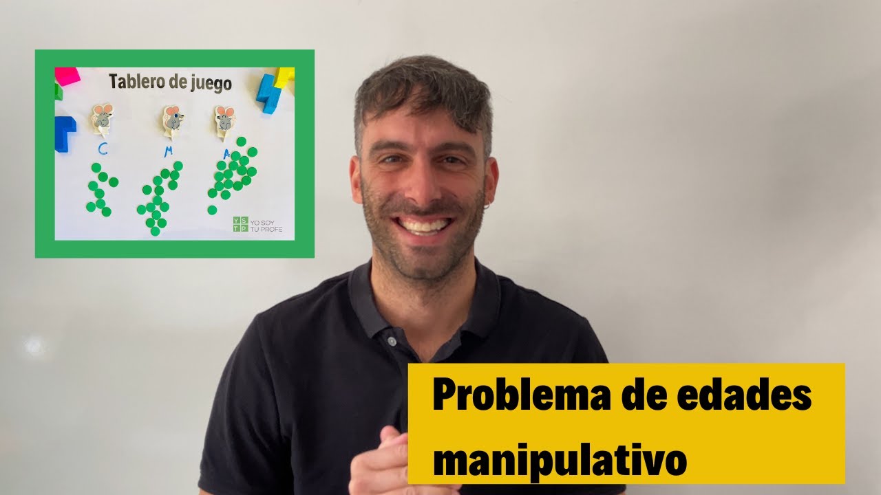 Matemáticas manipulativas: problema de edades resuelto