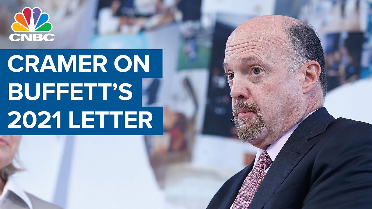 Jim Cramer on what surprised him in Warren Buffett's 2021 letter