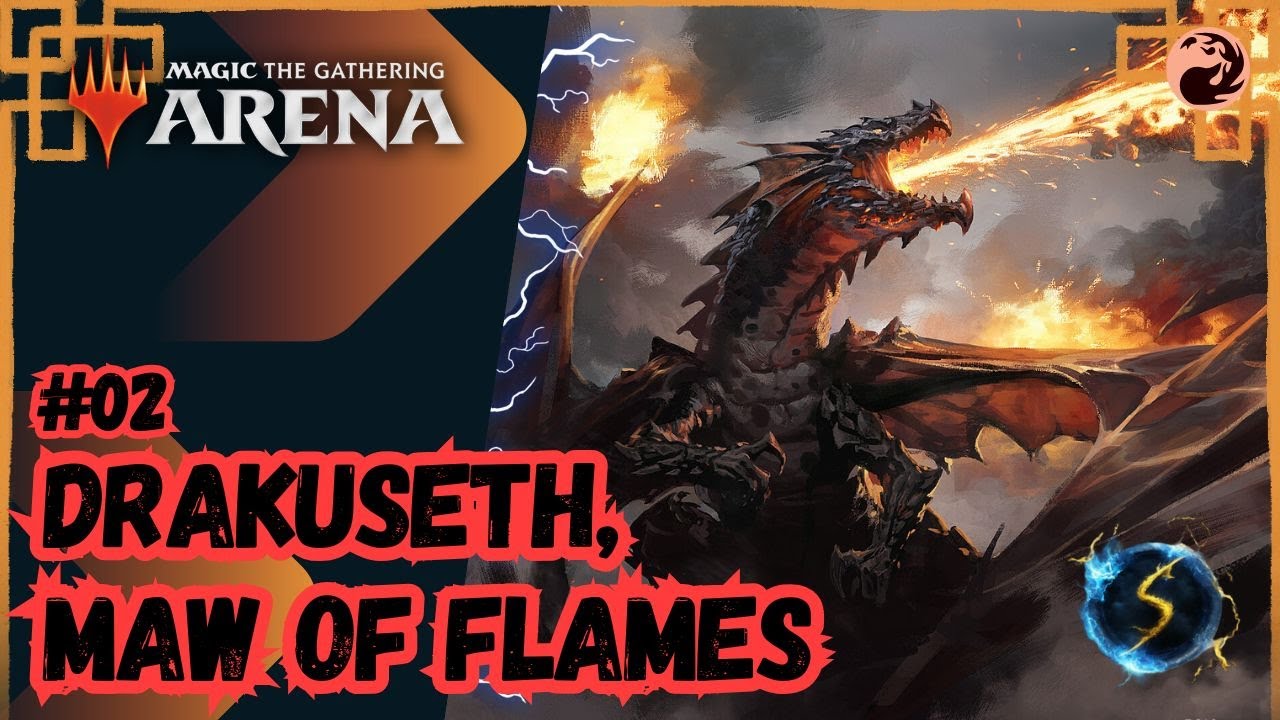 It's Showtime: Drakuseth, Maw of Flames 🔥 #02 - Historic Brawl