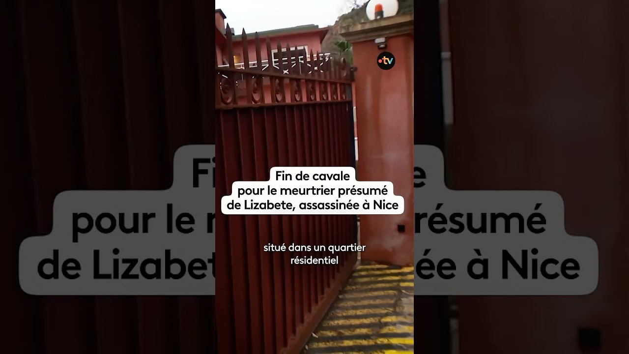 Fin de cavale pour le meurtrier pr&eacute;sum&eacute; de Lizabete, assassin&eacute;e &agrave; Nice