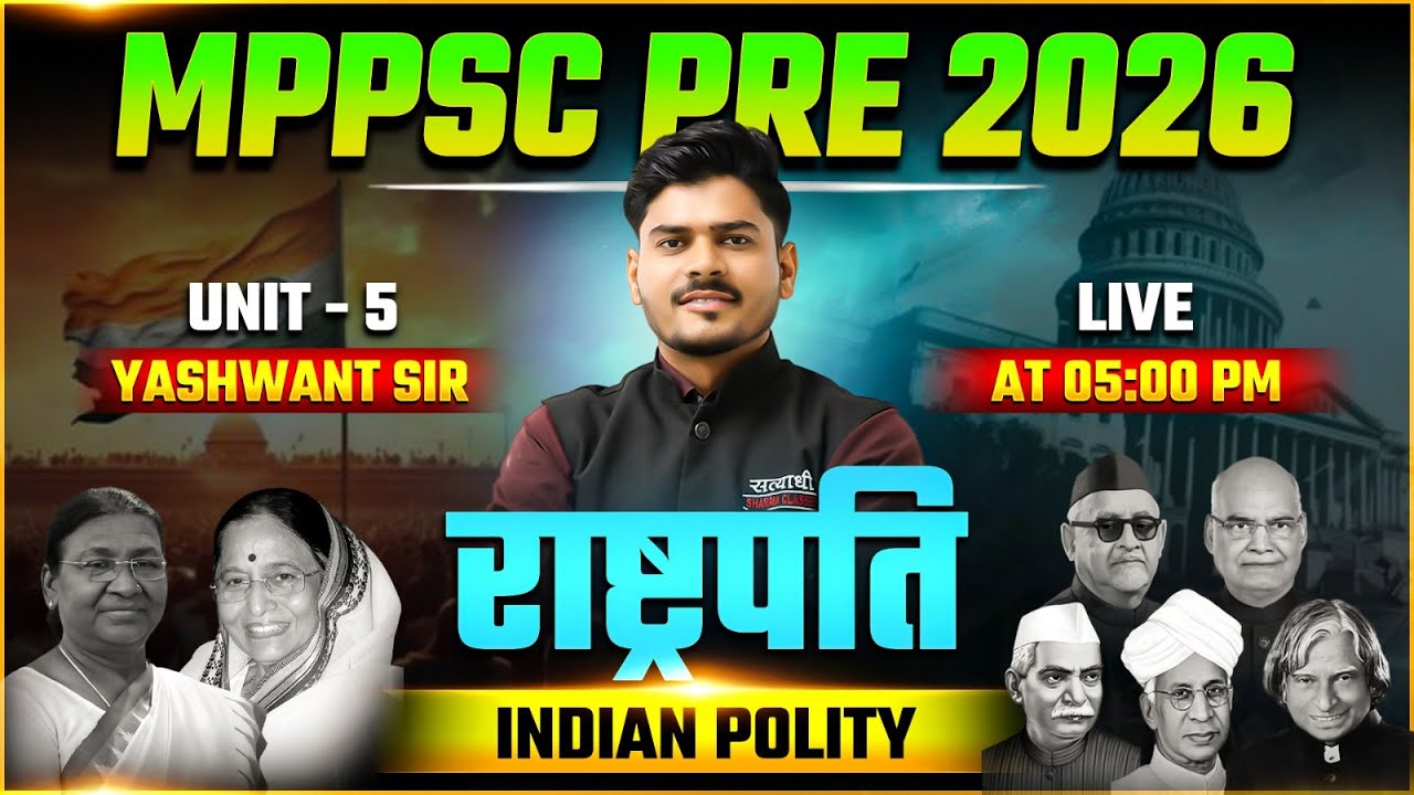 INDIAN POLITY,  MPPSC PRE 2026, MPPSC PRELIMS EXAM 2026, INDIAN POLITY FOR MPPSC PRE BY YASHWANT SIR