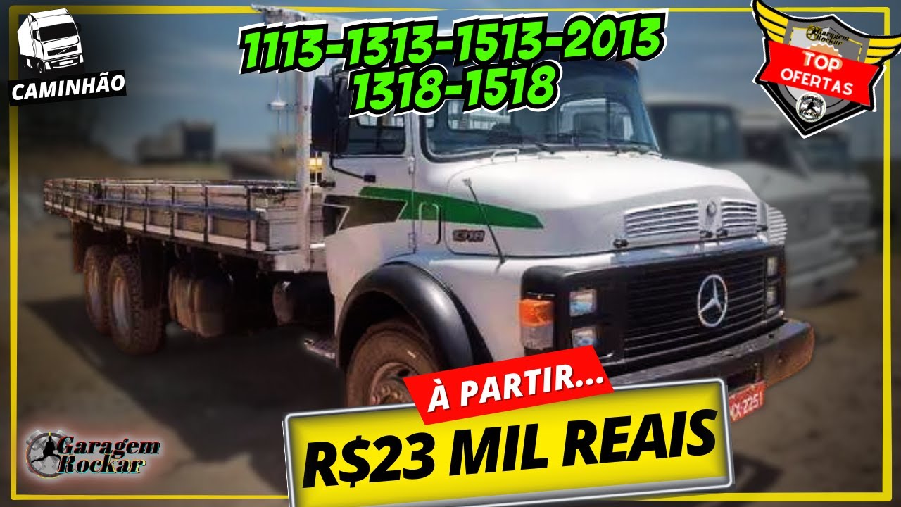 CAMINHÃO MERCEDES 1113 1313 1513 2013 1318 1518 QUALIFICADO [À PARTIR DE 23 MIL] Top Ofertas Rockar