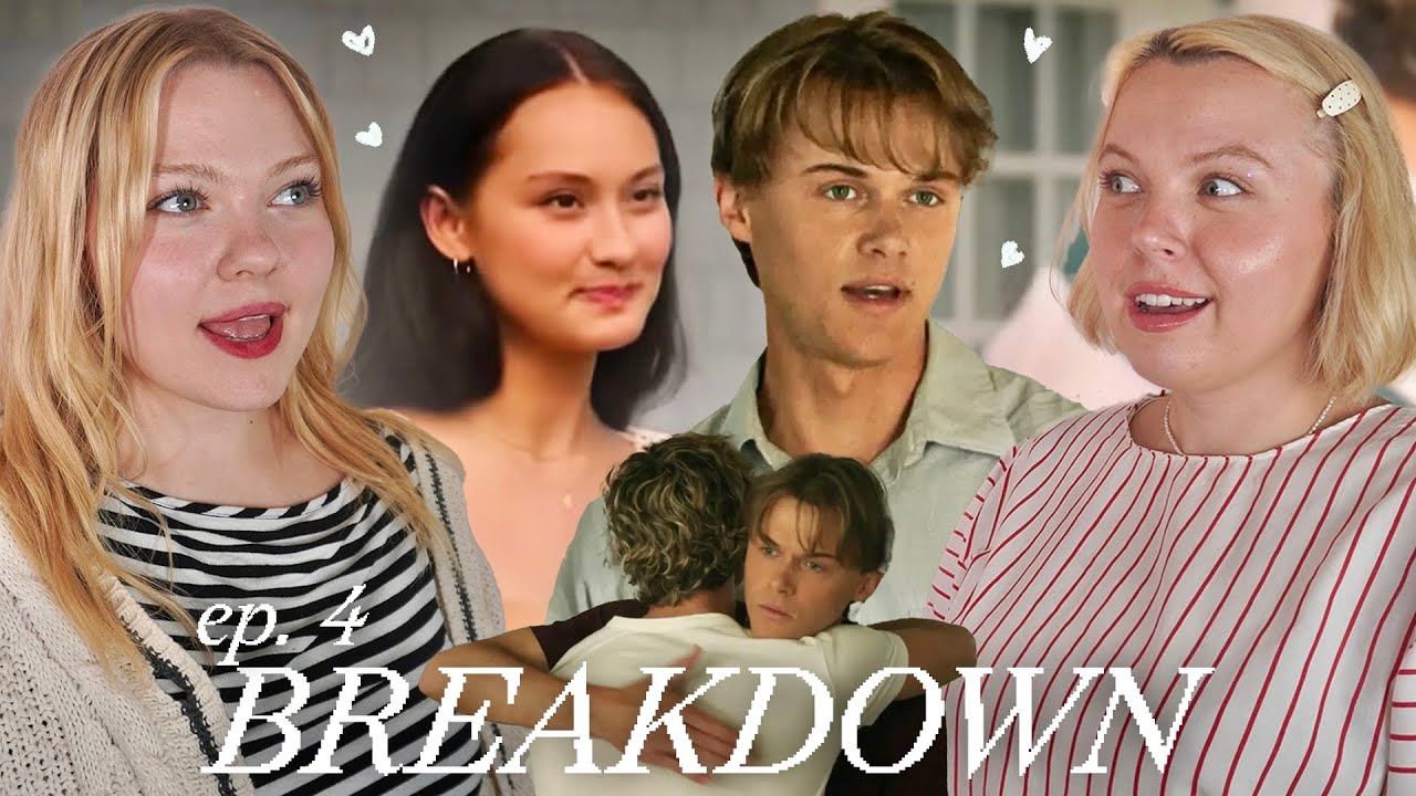Breaking Down Episode 4: The Summer I Turned Pretty Season 3 (omg MUCH to talk about)