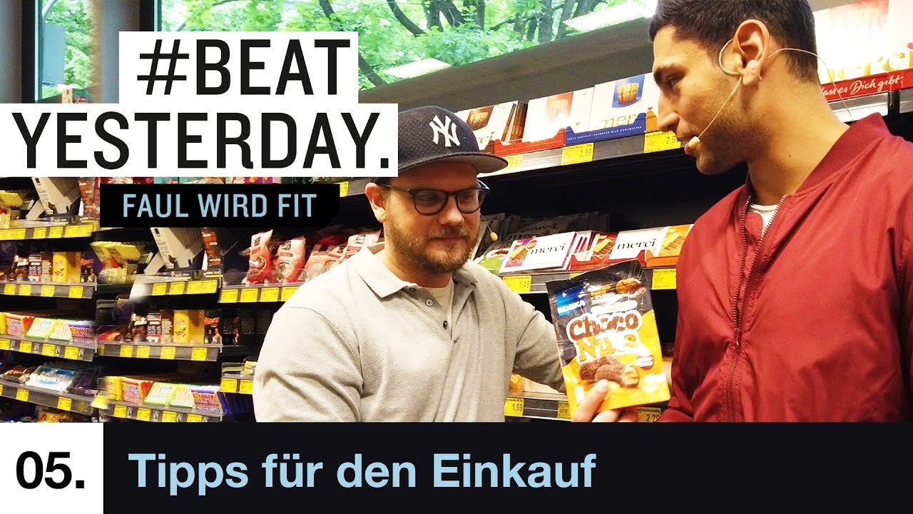 Faul wird Fit #5 - Tipps für den Einkauf | Beat Yesterday