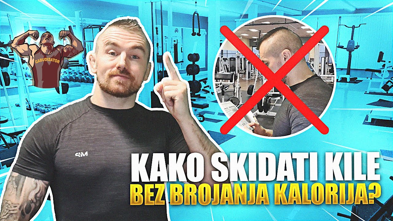 KAKO SKINUTI VISAK KILOGRAMA BEZ BROJANJA KALORIJA