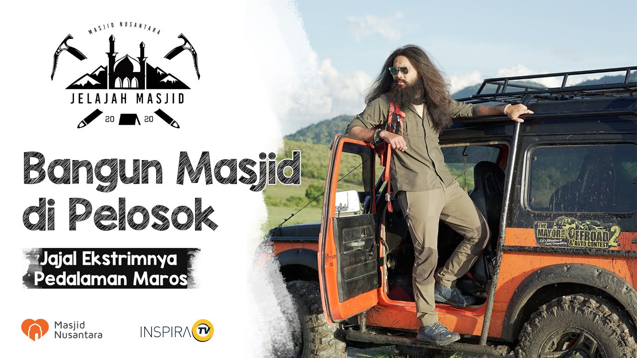 S1 EPS 3 - JELAJAH MASJID NUSANTARA - EXTREMENYA PEDALAMAN MAROS SULAWESI SELATAN DEMI BANGUN MASJID