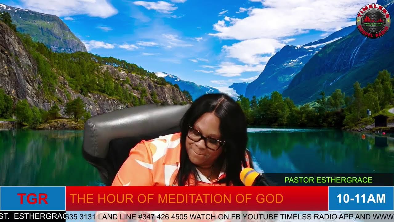 THE HOUR OF MEDITATION OF GOD