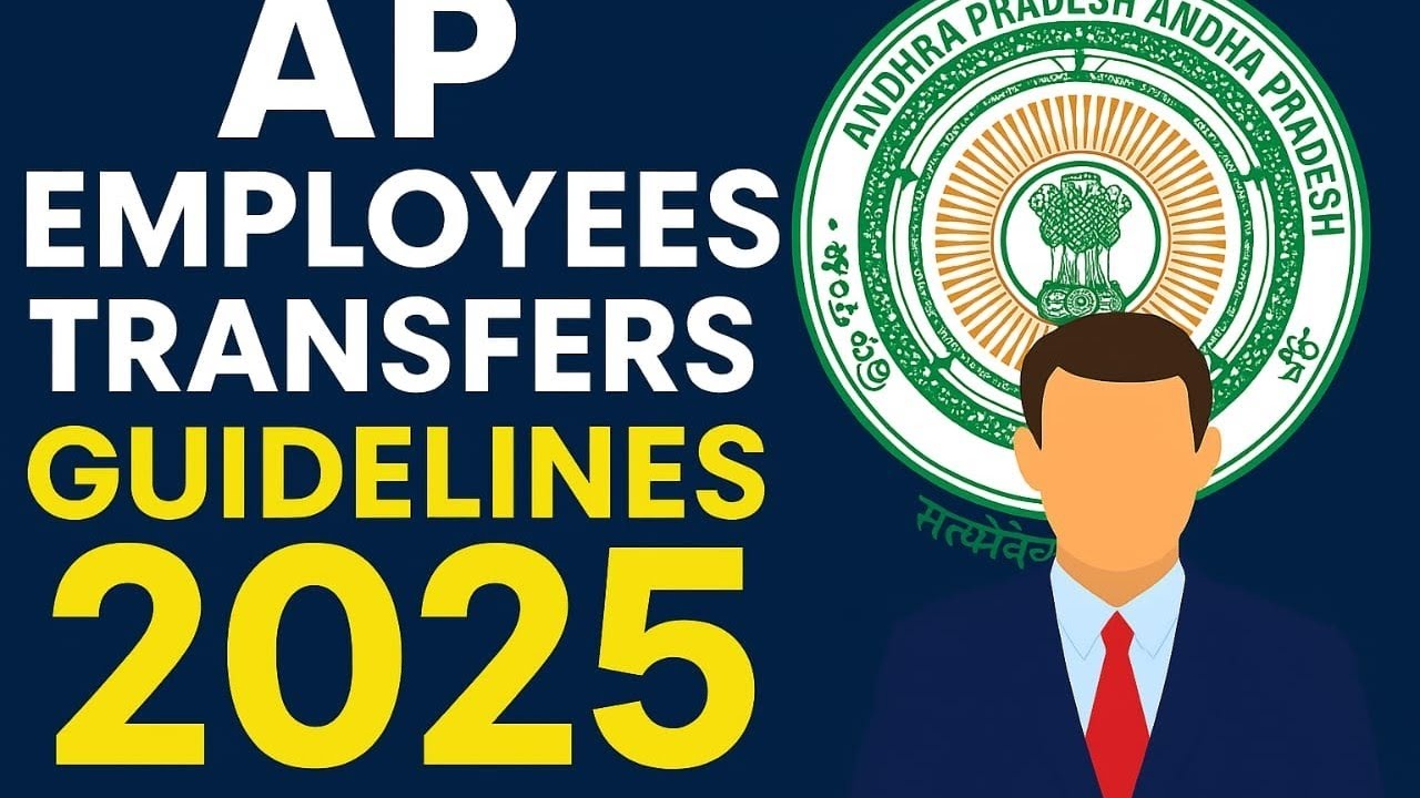AP EMPLOYEES TRANSFERS GUIDELINES 2025