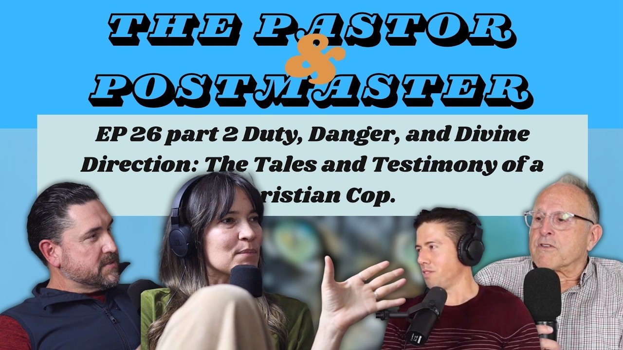 EP 26 Part 2 Duty, Danger, and Divine Direction: The Tales and Testimony of a Christian Cop