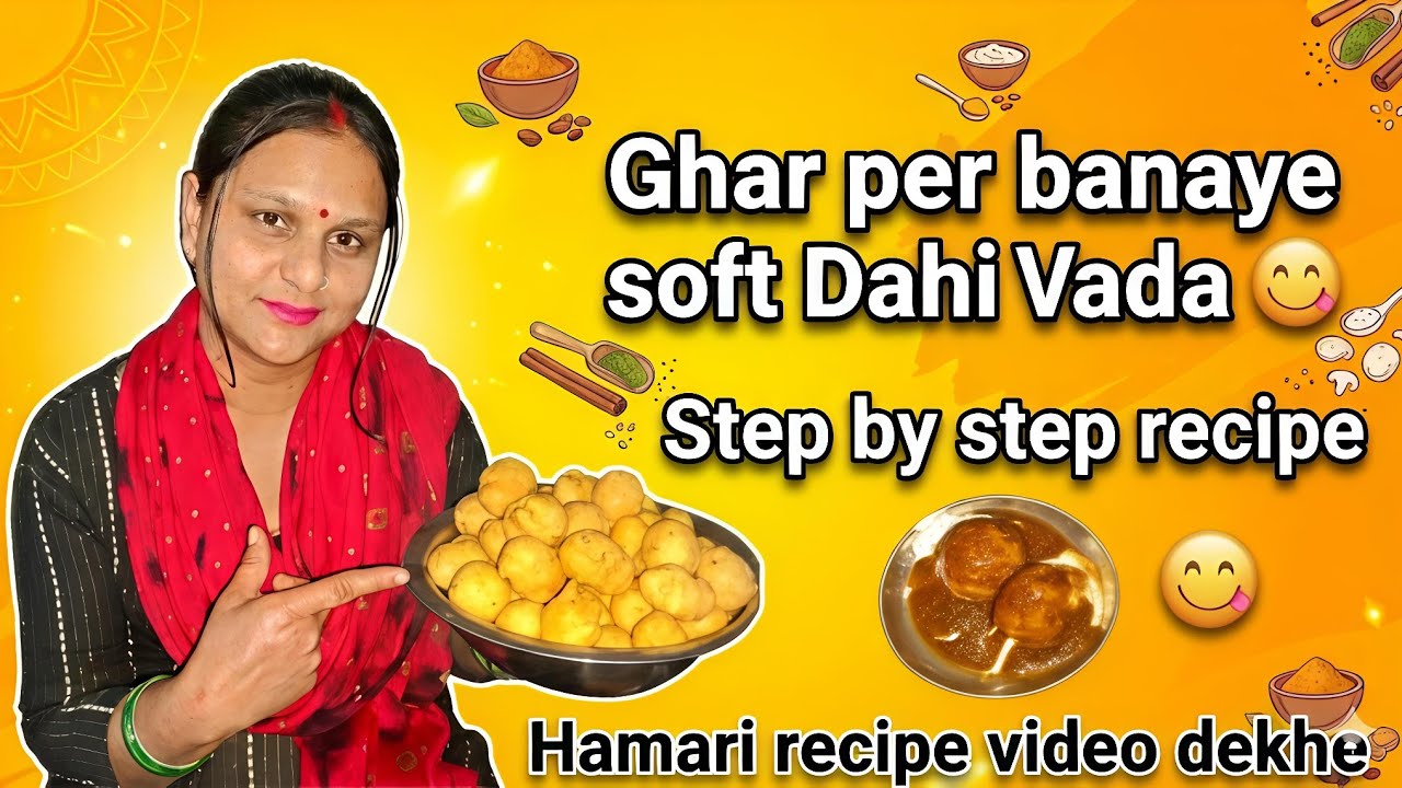 Holi special Dahi Vada recipe 😋 Ghar per banaye soft or spongy|Dream Queen Sapna 