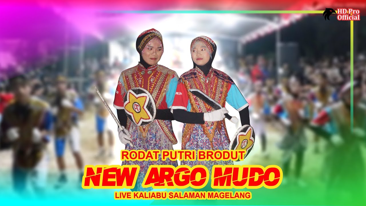 BABAK PUTRI BRODUT NEW ARGO MUDO TERBARU - LIVE KALIABU SALAMAN MAGELANG