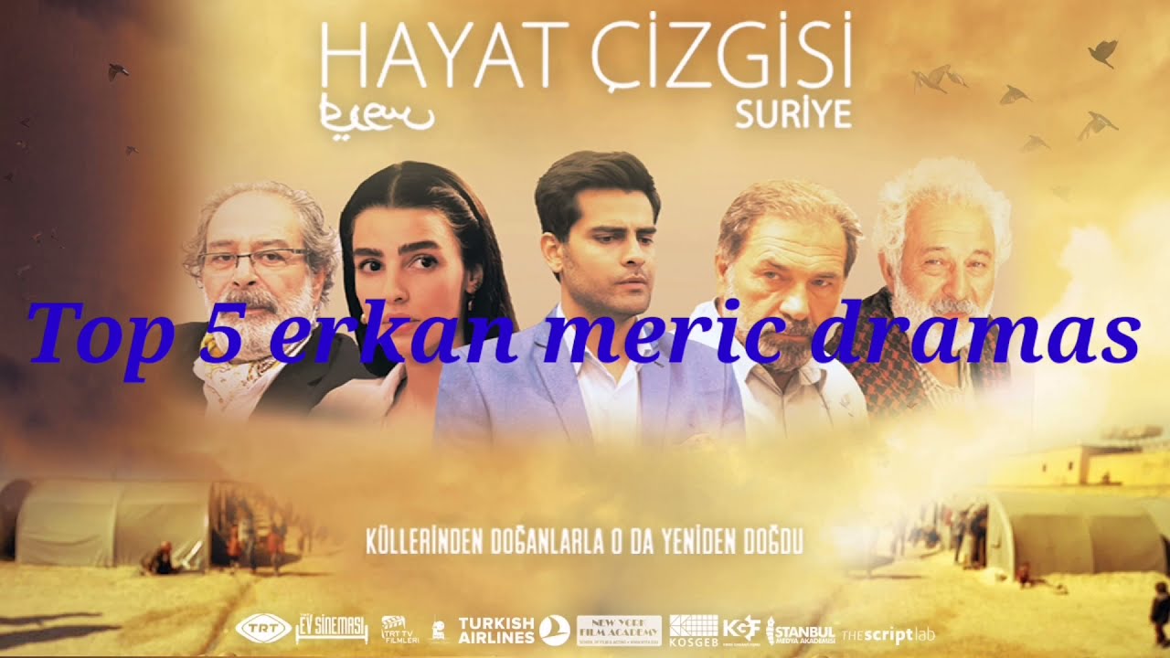 Top 5 erkan meric dramas
