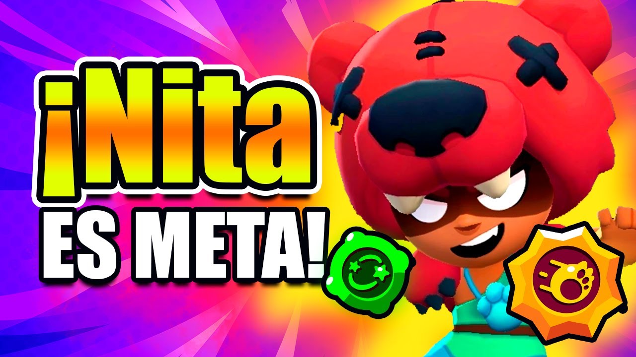 GU&Iacute;A COMPLETA de NITA en BRAWL STARS 🐻 | ProTips, Gadgets, Estelares y Mejores Mapas