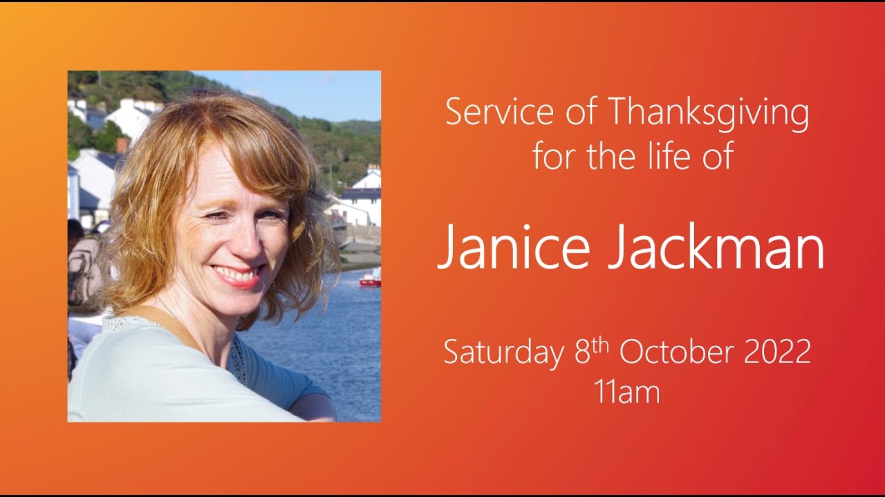 Service of Thanksgiving for the life of Janice Jackman - 8th Oct 22 - Carey Baptist Church, Reading