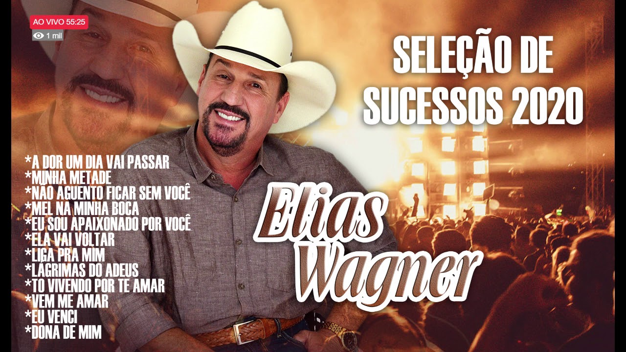 Elias Wagner - Seleção de sucessos 2020