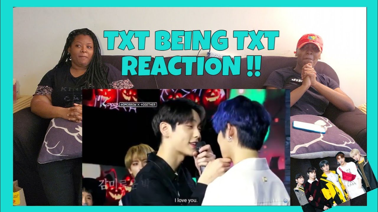 TXT BEING TXT VIDEO REACTION!!!!!!!!