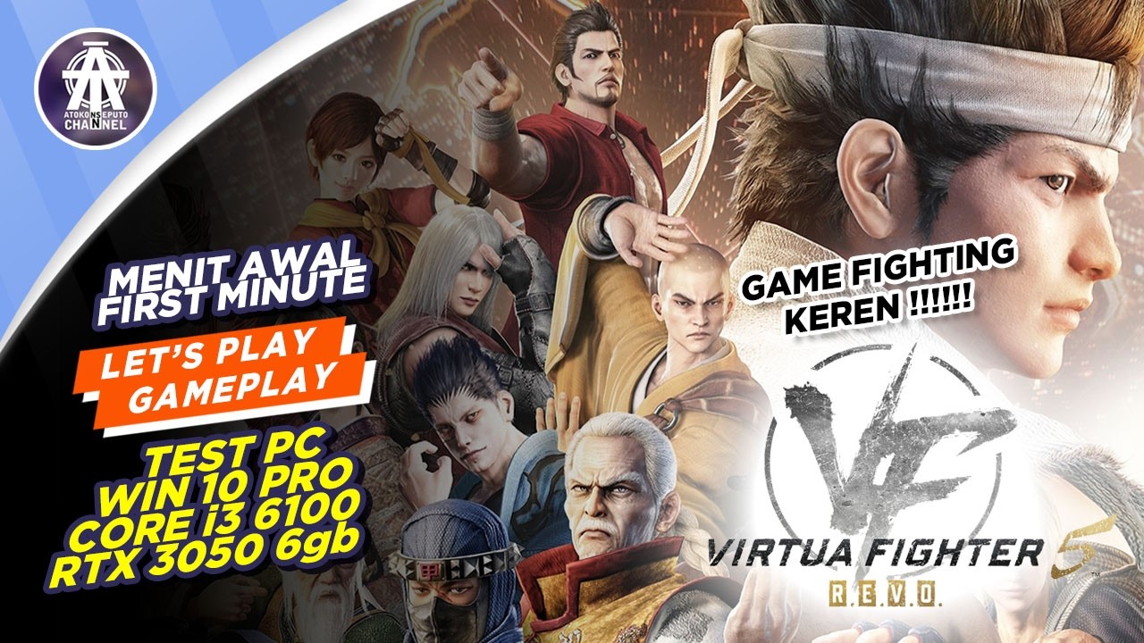 VIRTUA FIGHTER 5 REVO | GAMEPLAY | FIGHTING | TEST PC ON, CORE i3 6100, 32GB RAM, RTX 3050 6GB