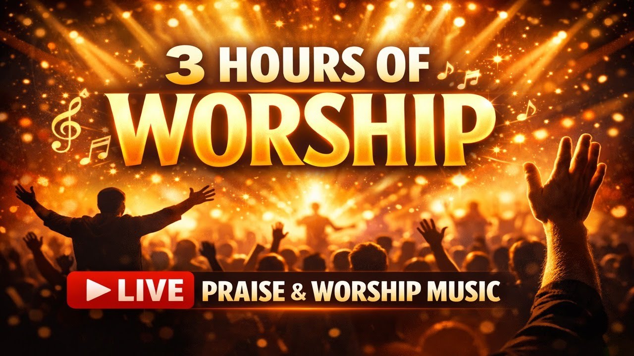 3 Hours of Worship & Prayer 🙏 Healing, Peace & Breakthrough | Praise & Worship Music (Live)