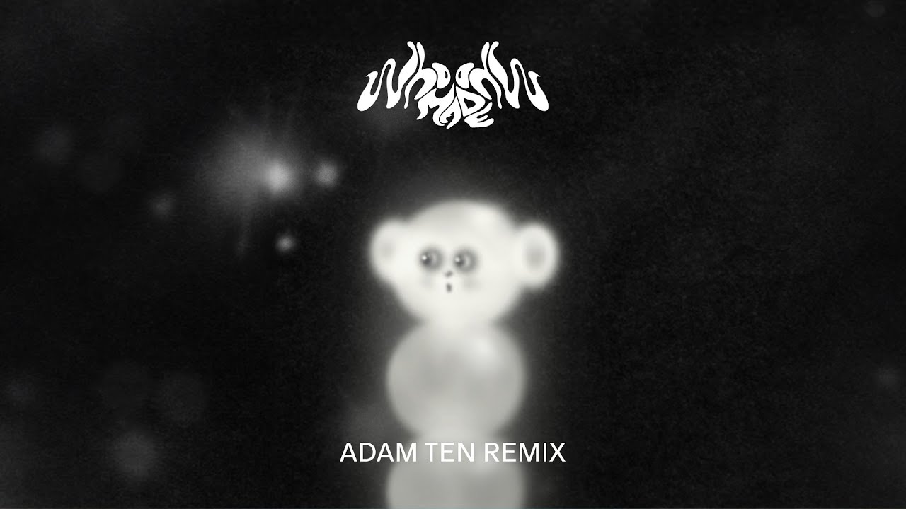 WhoMadeWho & Blue Hawaii - Kiss Me Hard (Adam Ten Remix)