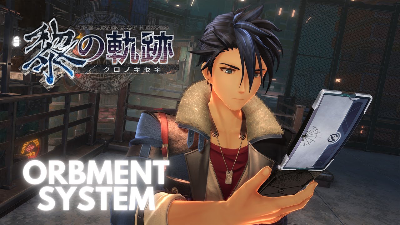 The Legend of Heroes Kuro no Kiseki Orbment System Speculation