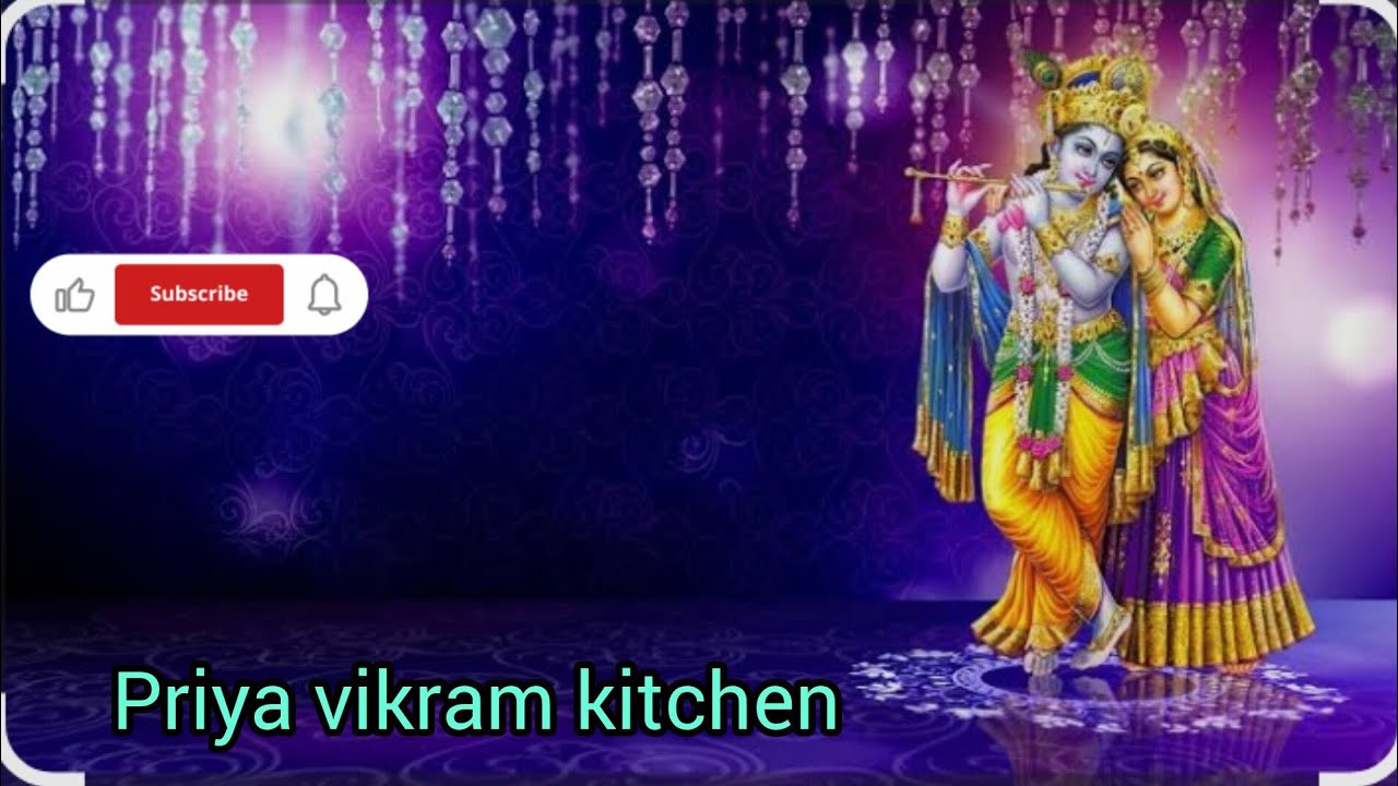 Priya vikram kitchen is live राधे कृष्णा