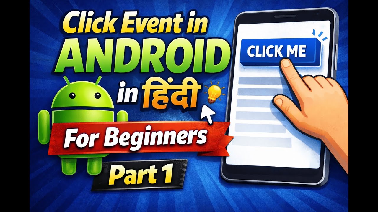 Click Event in Android | Hindi | For Beginners | Part 1