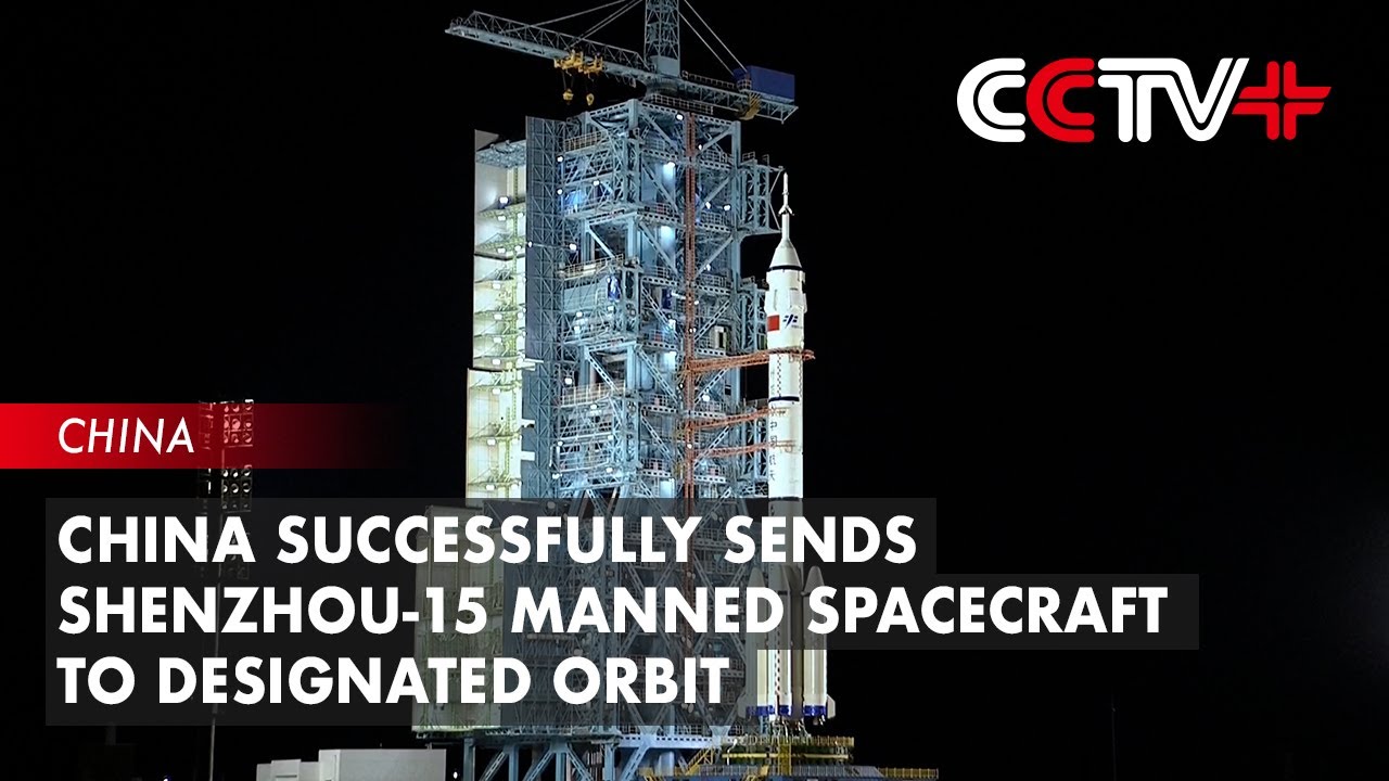 China Successfully Sends Shenzhou-15 Manned Spacecraft To Designated Orbit