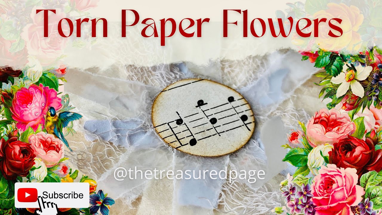 Creative Junk Journal Ideas : Recycled Torn Paper Flowers