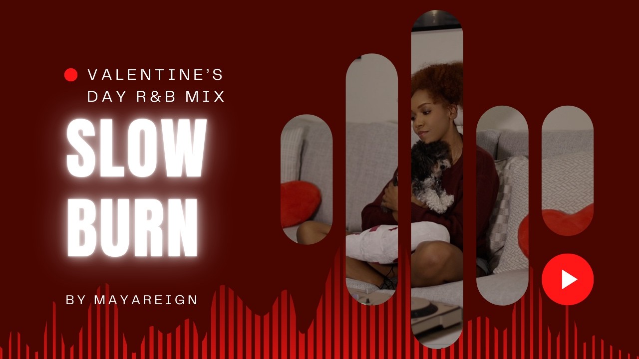 SLOW BURN: Valentine's Day R&B Mix | Ella Mai, Jill Scott, Isaiah Falls, Victoria Monét, and MORE!
