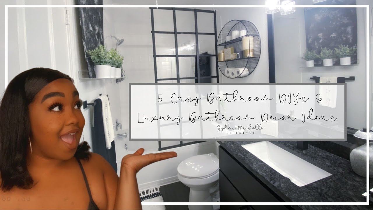 5 Easy Bathroom DIYs & Luxury Bathroom Decor Ideas | Sydni Michelle Lifestyle