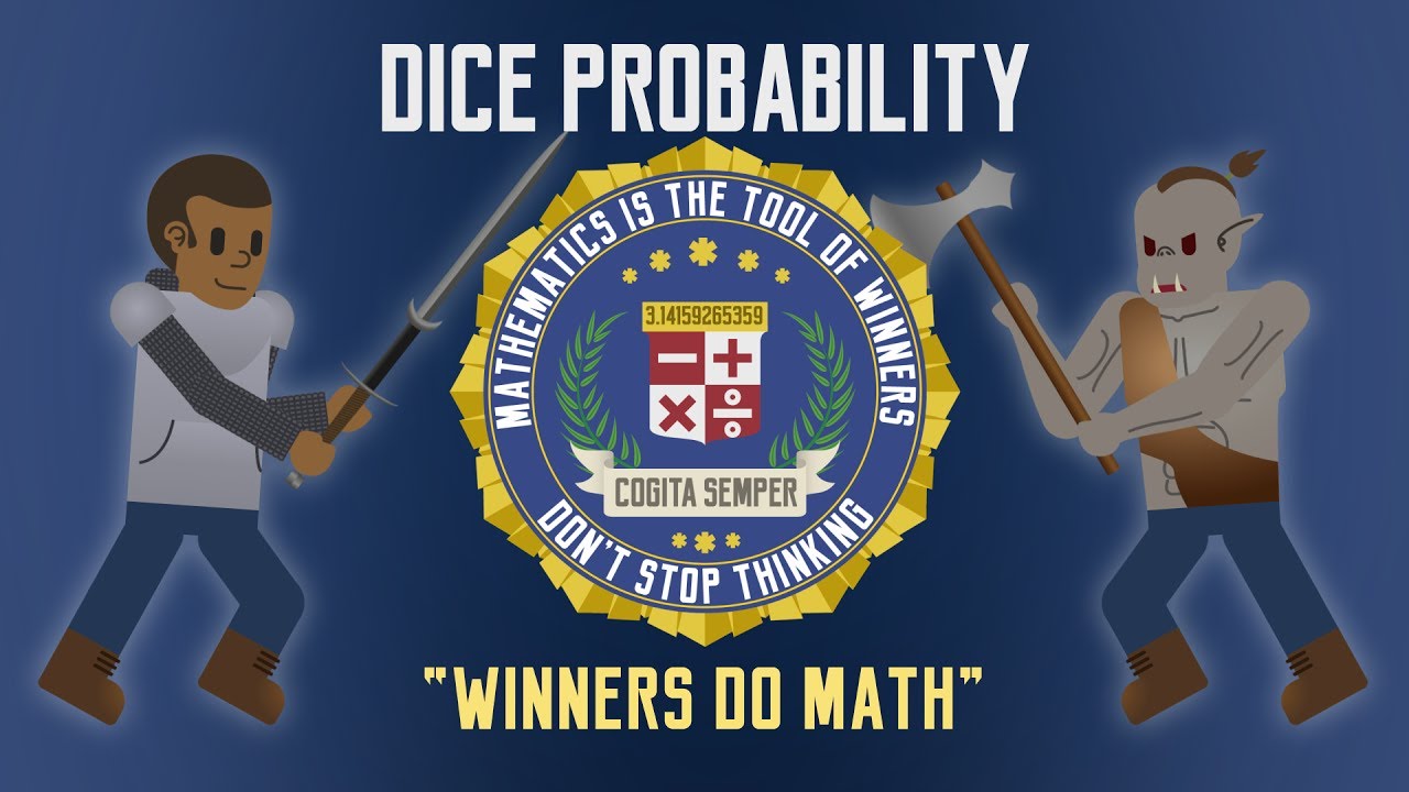 Use Dice Probability to Win at D&D and other Tabletop RPGs