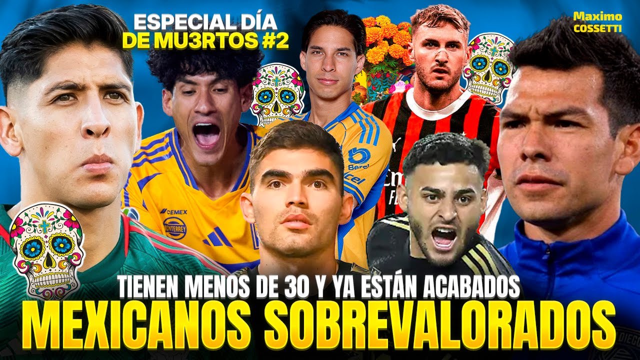 MEXICANOS SOBREVALORADOS Y CON LA CARRERA ACABADA ANTES DE LOS 30