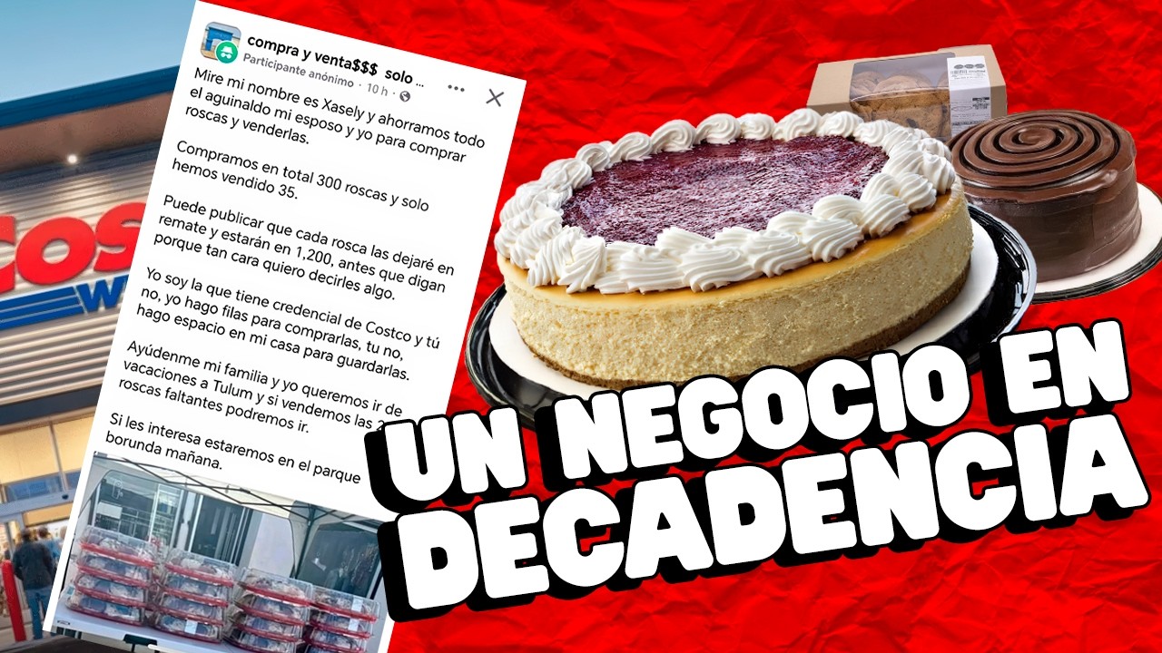 EL PROBLEMA DE LA REVENTA DE COSTCO ¿AÚN ES NEGOCIO?
