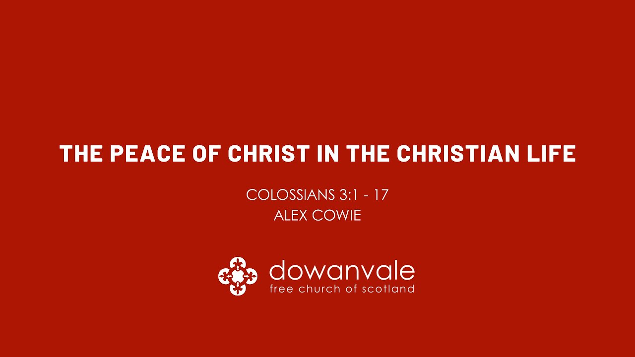 The Peace of Christ in the Christian Life
