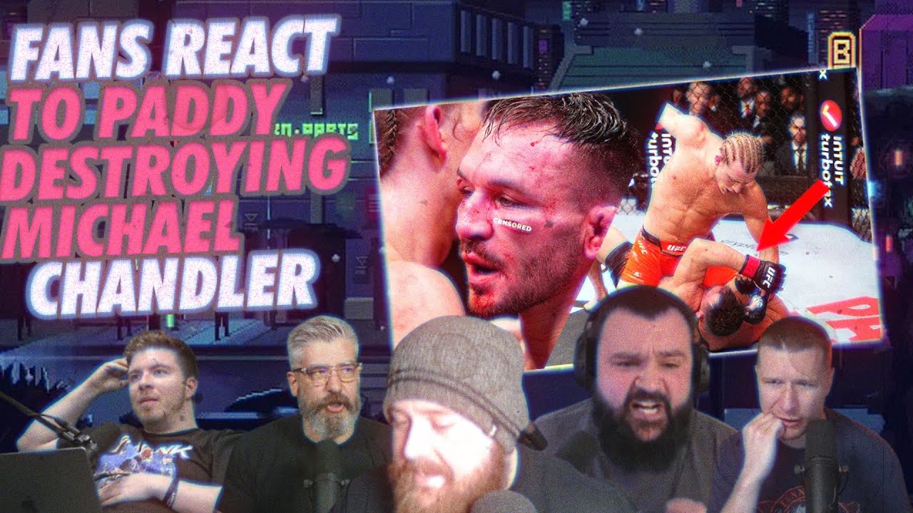 UFC FANS REACT TO PADDY THE BADDY BRUTAL TKO OF MICHAEL CHANDLER #UFC314