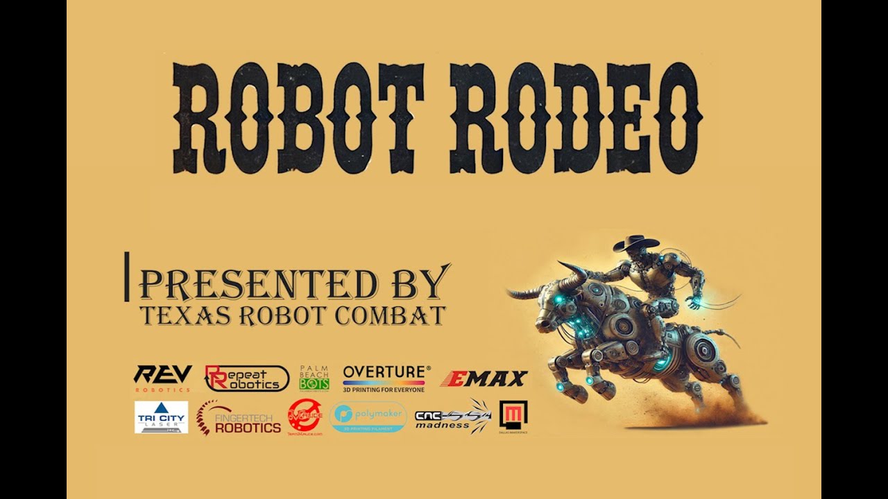 Robot Rodeo - Texas Robot Combat