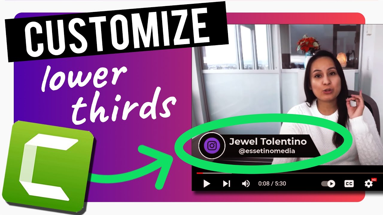 Camtasia 2021 Tutorial - Customize Lower Thirds To Your Branding