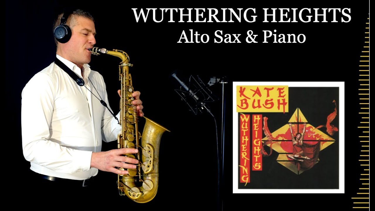 WUTHERING HEIGHTS - Kate Bush - Alto Sax & Piano - Free score